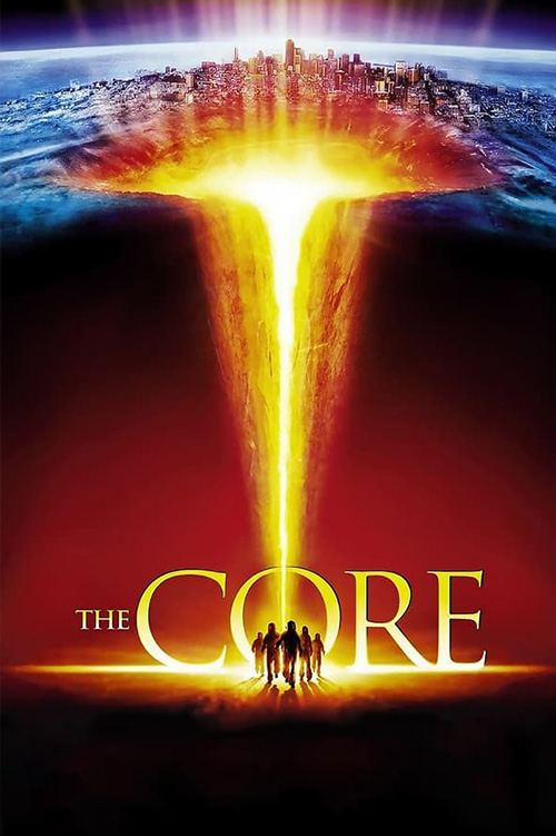 The Core  ผ่านรกกลางใจโลก (2003)