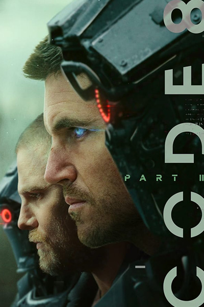 Code 8 Part II  ล่าคนโคตรพลัง 2 (2024)