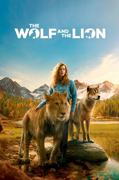 The Wolf and the Lion (Le Loup et le Lion) หมาป่ากับสิงโต (2021)