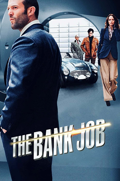 The Bank Job (2008) เปิดตำนานปล้นบันลือโลก