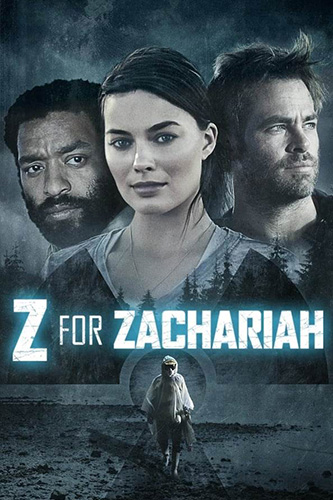 Z for Zachariah (2015) โลกเหงาเราสามคน