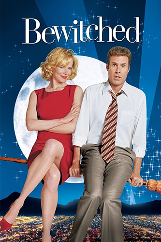 Bewitched (2005) แม่มดเจ้าเสน่ห์